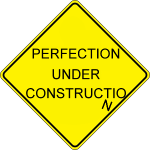 perfectionUnderConstruction