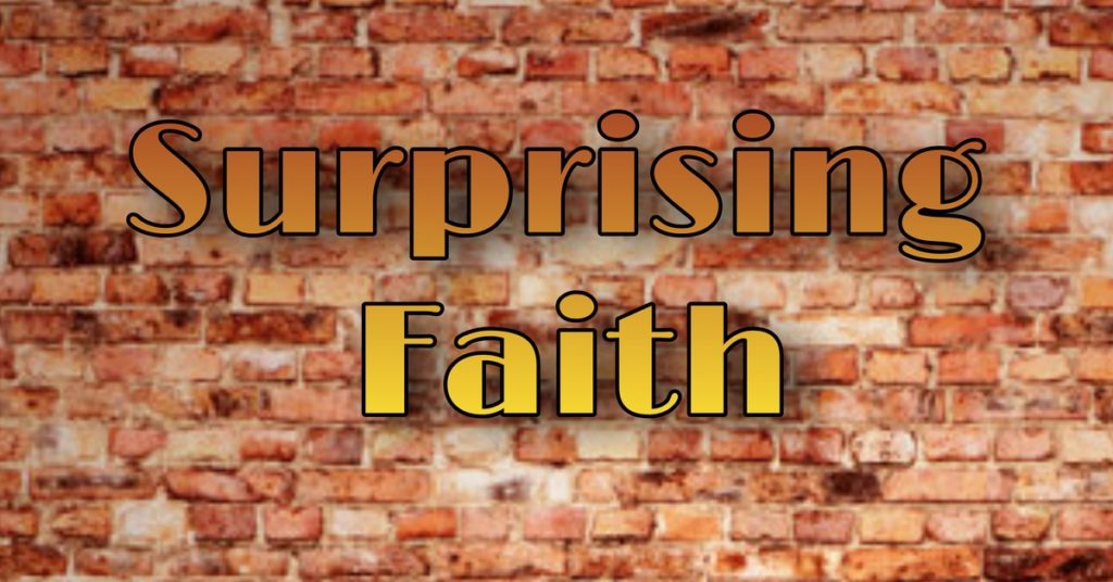 Surprising Faith