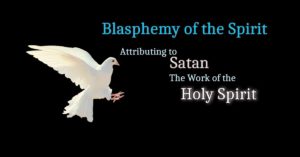 Blasphemy Of The Holy Spirit